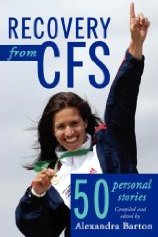 Burnout & Chronic Fatigue Syndrome ME CFS - 50 Personal Stories of Symptoms Recovery Prevention Management Treatment